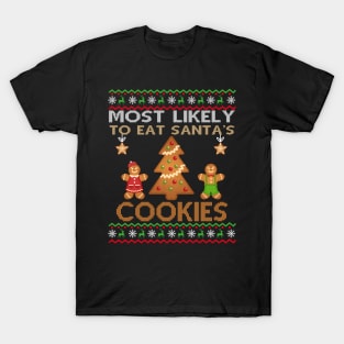 Most Likely To Eat Santa's Cookies Christmas Family Matching T-Shirt